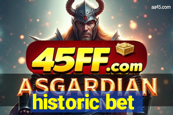 historic bet